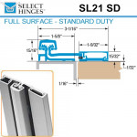 SL21 SD 83 Select Hinges Full Surface Hinge, Swing Clear